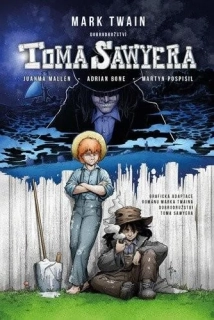 Tom Sawyer + grafický román+ Mark Twain